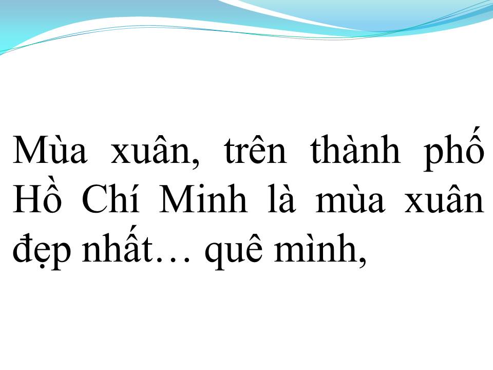 Lời bài hát MÙA XUÂN TRÊN TP HCM