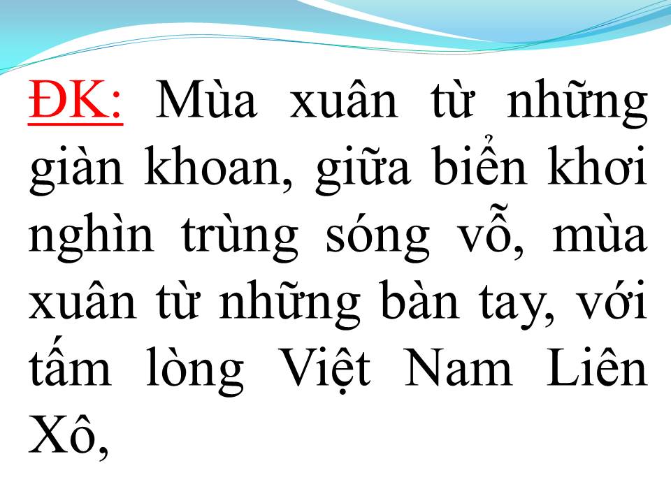 Lời bài hát MÙA XUÂN TỪ NHỮNG GIẾNG DẦU