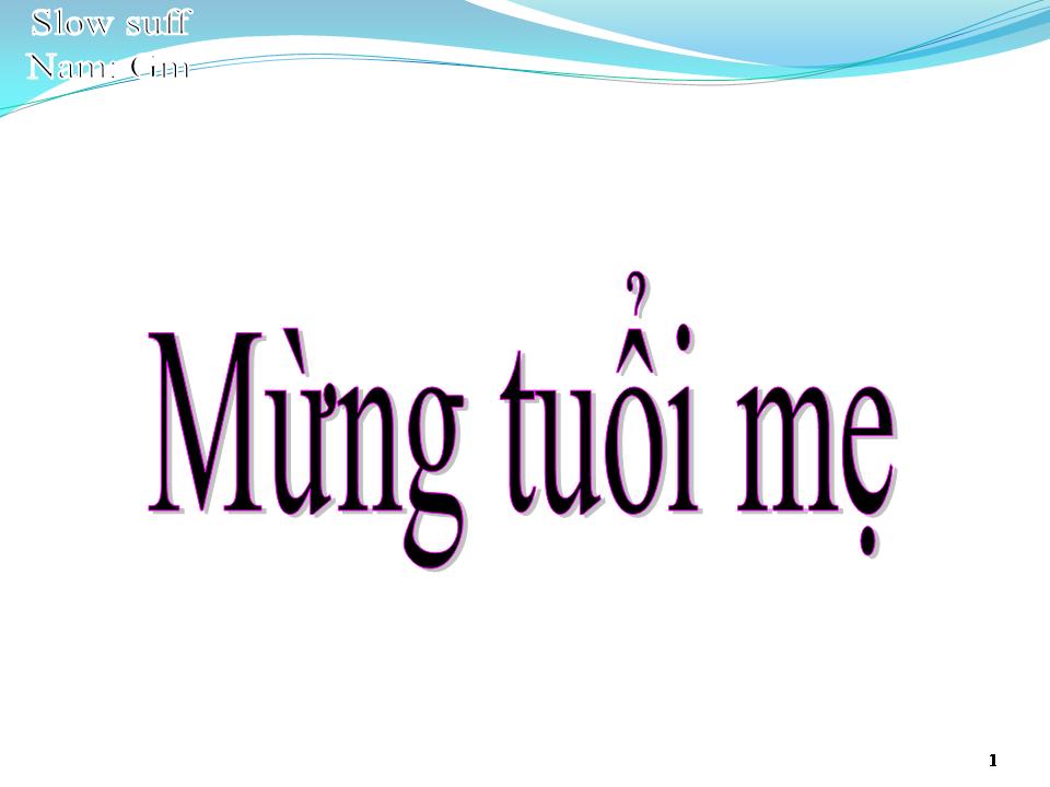 Lời bài hát MỪNG TUỔI MẸ