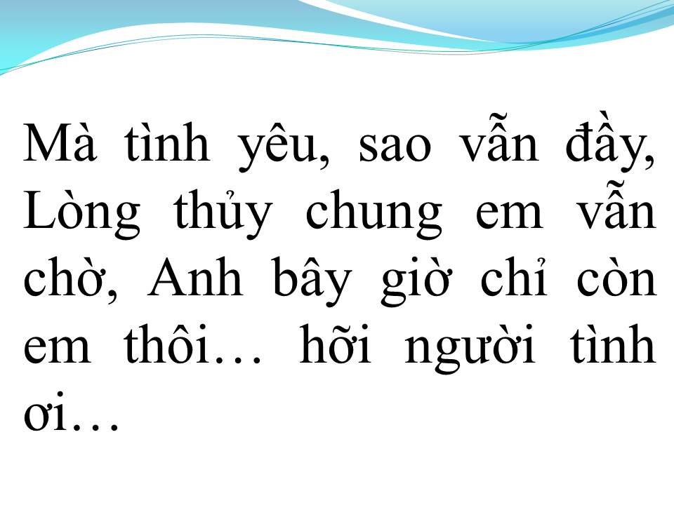 Lời bài hát MƯỜI NĂM ĐỢI CHỜ