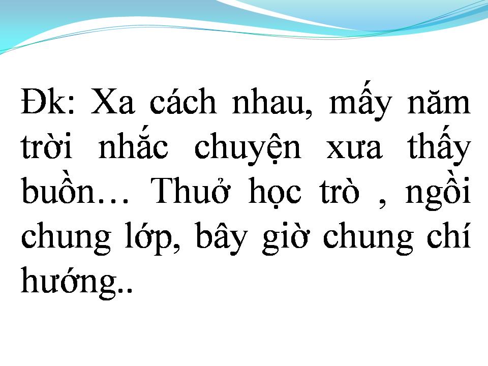Lời bài hát MƯỜI NĂM TÁI NGỘ