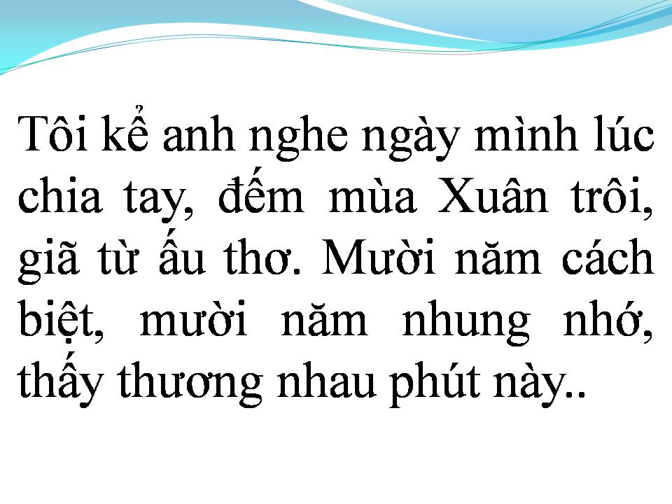 Lời bài hát MƯỜI NĂM TÁI NGỘ