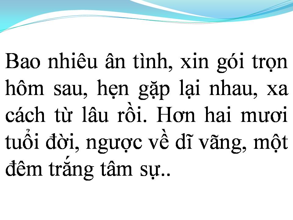 Lời bài hát MƯỜI NĂM TÁI NGỘ
