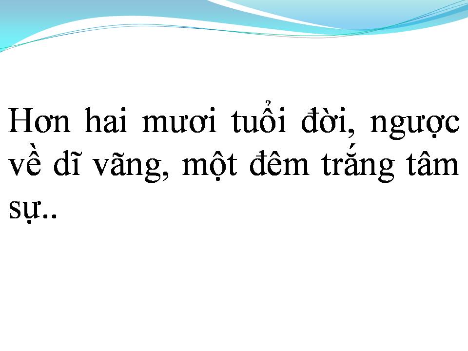 Lời bài hát MƯỜI NĂM TÁI NGỘ