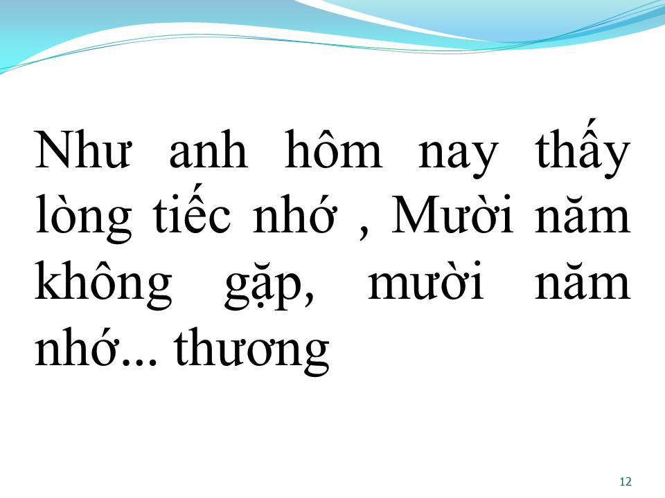 Lời bài hát MƯỜI NĂM TÌNH CŨ