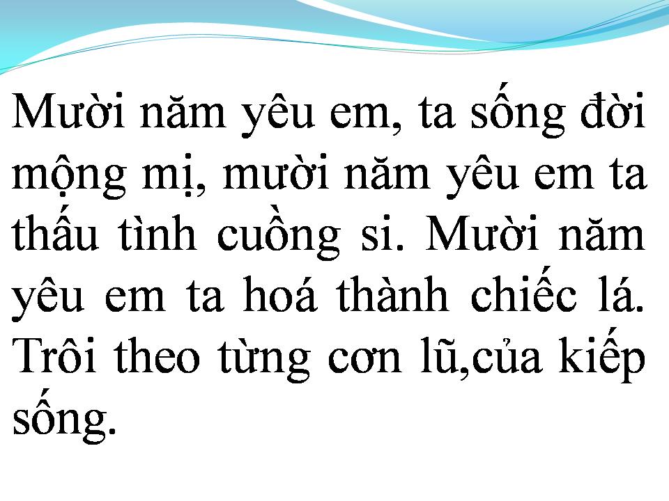 Lời bài hát MƯỜI NĂM YÊU EM