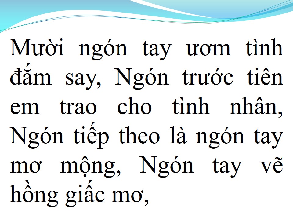 Lời bài hát MƯỜI NGÓN TAY TÌNH YÊU