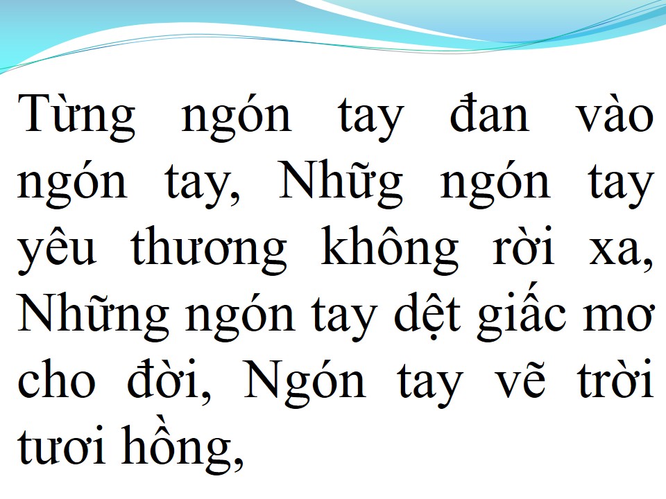 Lời bài hát MƯỜI NGÓN TAY TÌNH YÊU