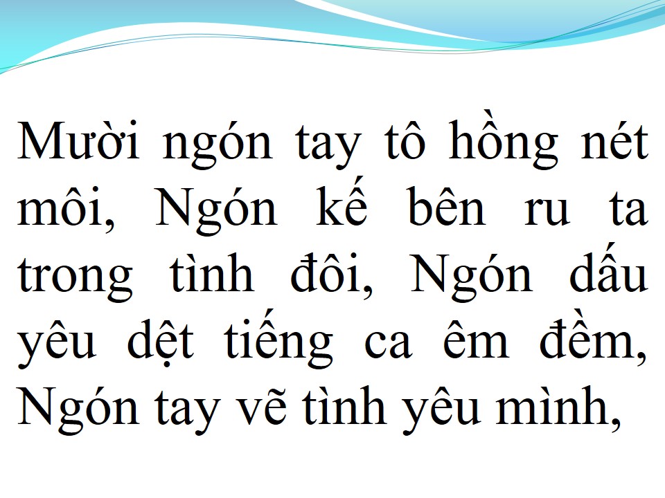 Lời bài hát MƯỜI NGÓN TAY TÌNH YÊU