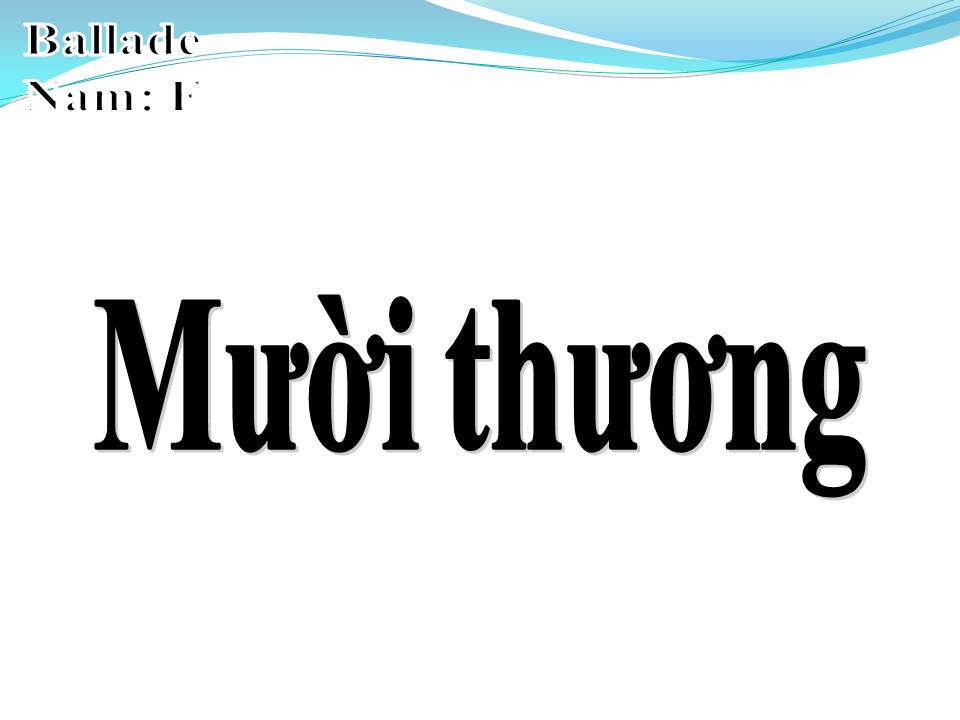 Lời bài hát MƯỜI THƯƠNG