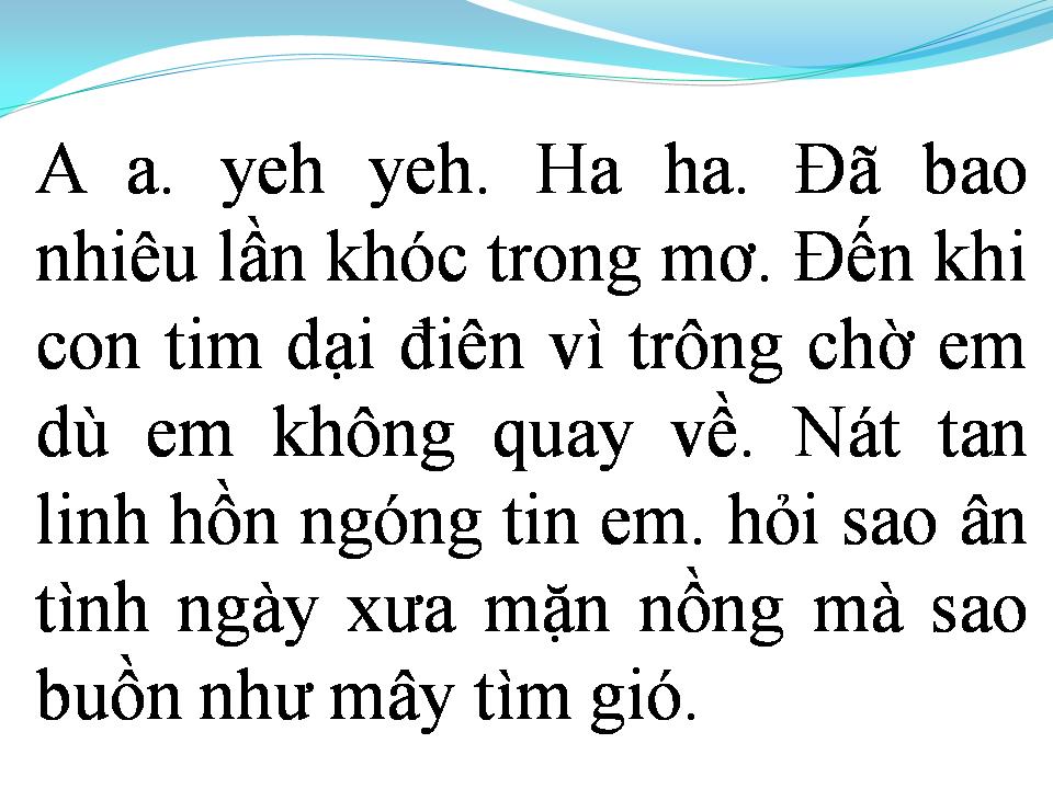 Lời bài hát MUỘN MÀNG KHI EM RA ĐI