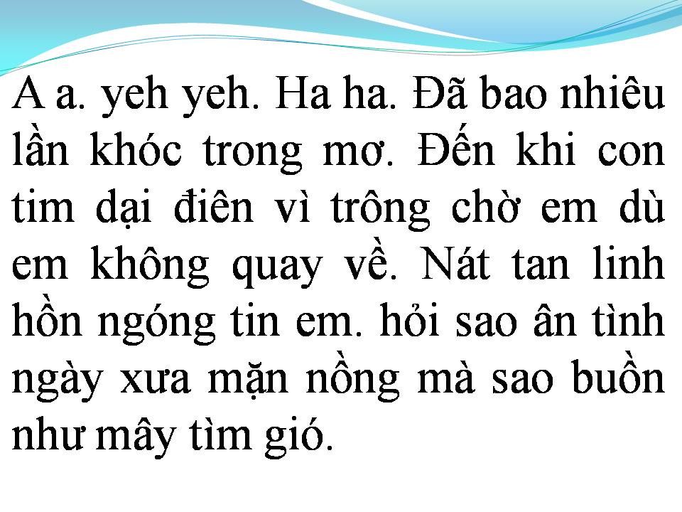 Lời bài hát MUỘN MÀNG KHI EM RA ĐI