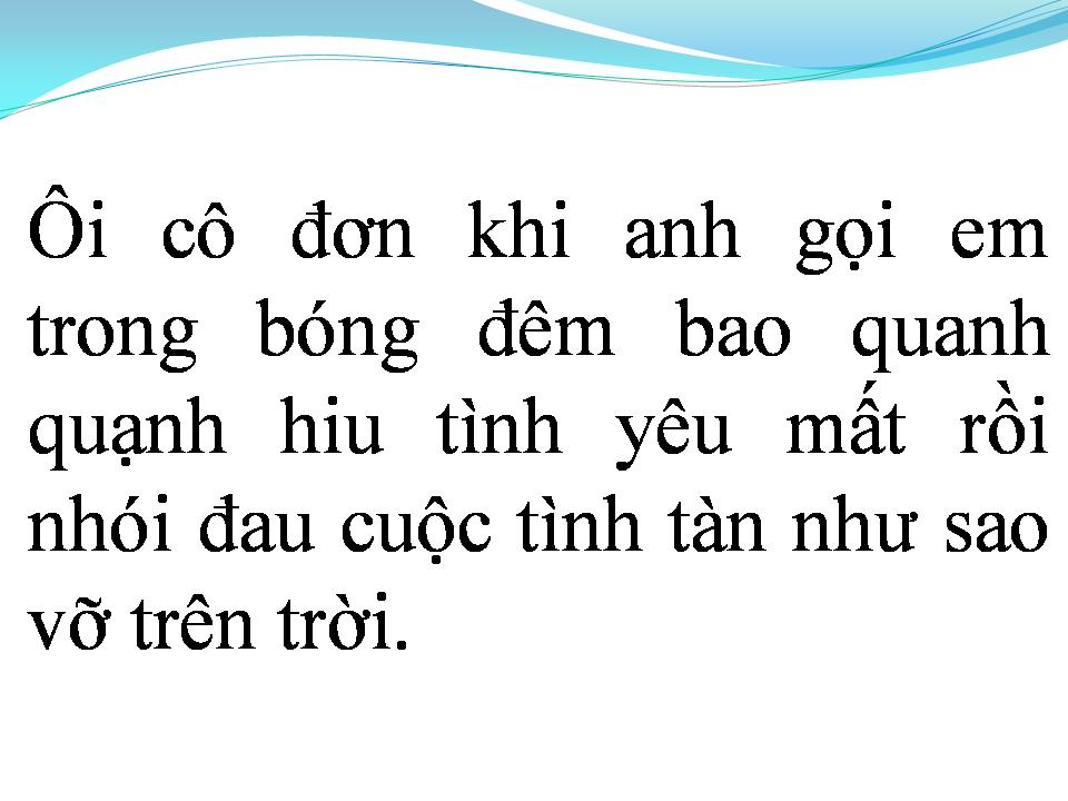 Lời bài hát MUỘN MÀNG KHI EM RA ĐI