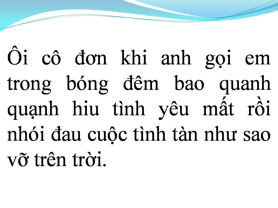 Lời bài hát MUỘN MÀNG KHI EM RA ĐI