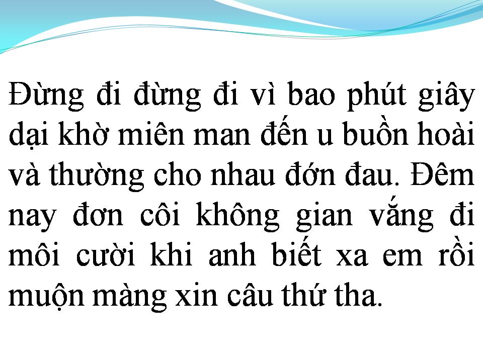 Lời bài hát MUỘN MÀNG KHI EM RA ĐI