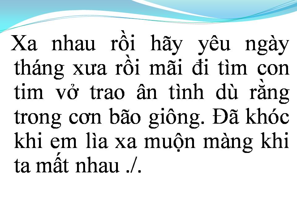 Lời bài hát MUỘN MÀNG KHI EM RA ĐI