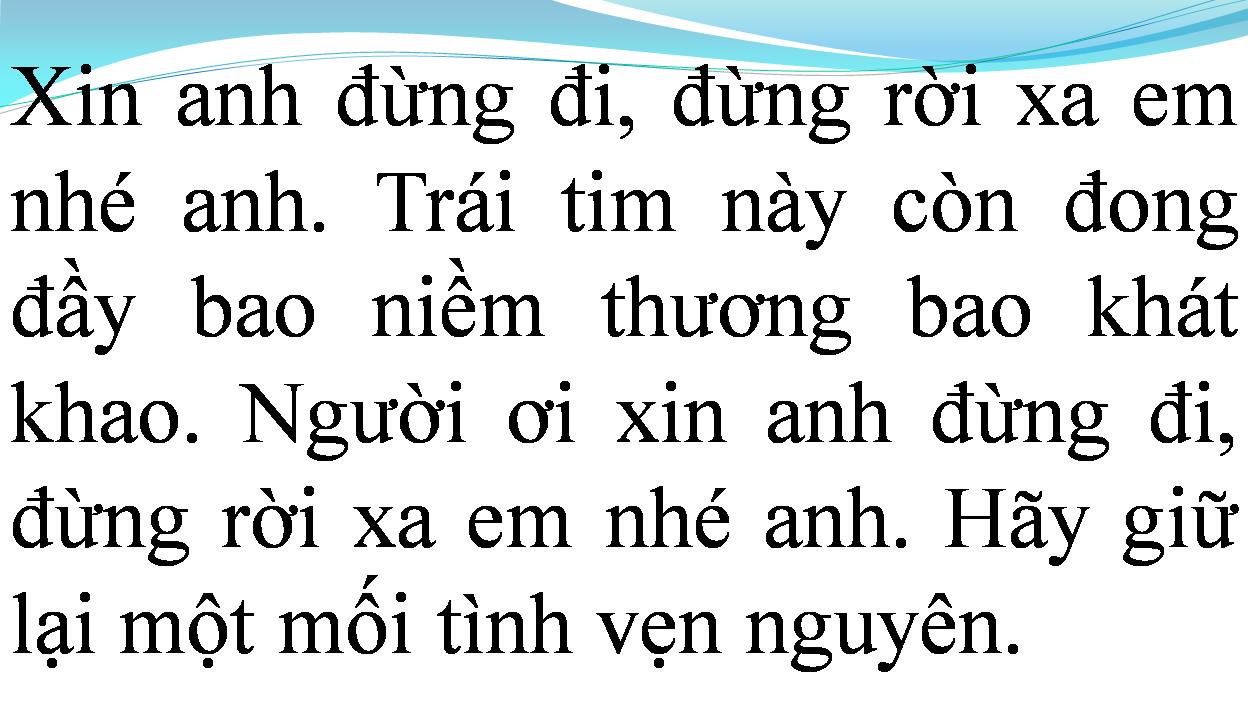 Lời bài hát EM CẦN CÓ ANH