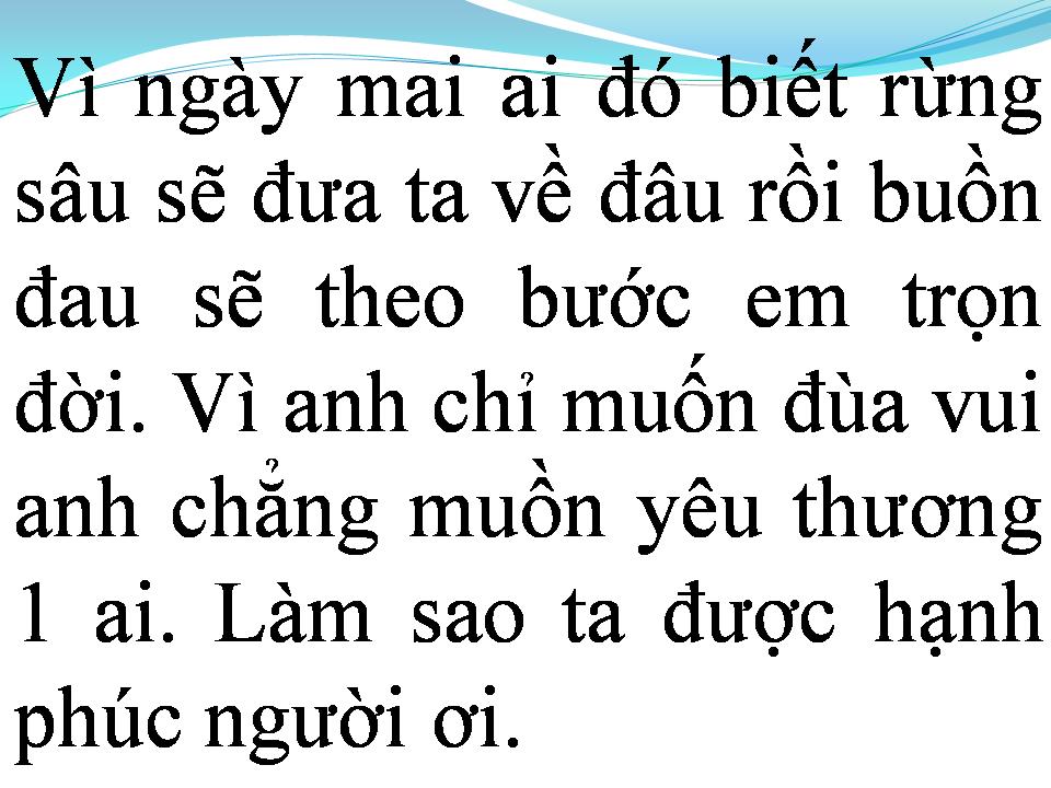 Lời bài hát EM CHỈ BIẾT YÊU MÌNH EM