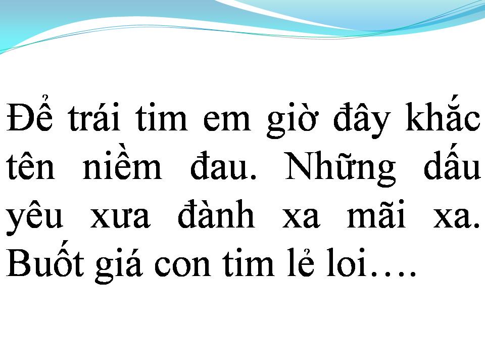 Lời bài hát EM CHỈ YÊU MÌNH ANH