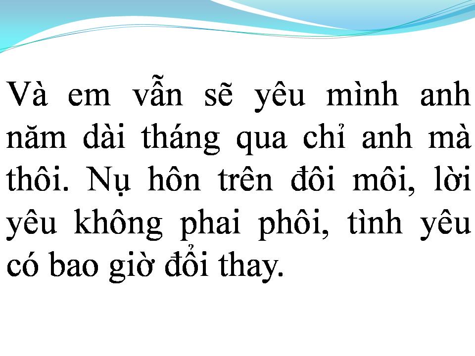Lời bài hát EM CHỈ YÊU MỘT NGƯỜI