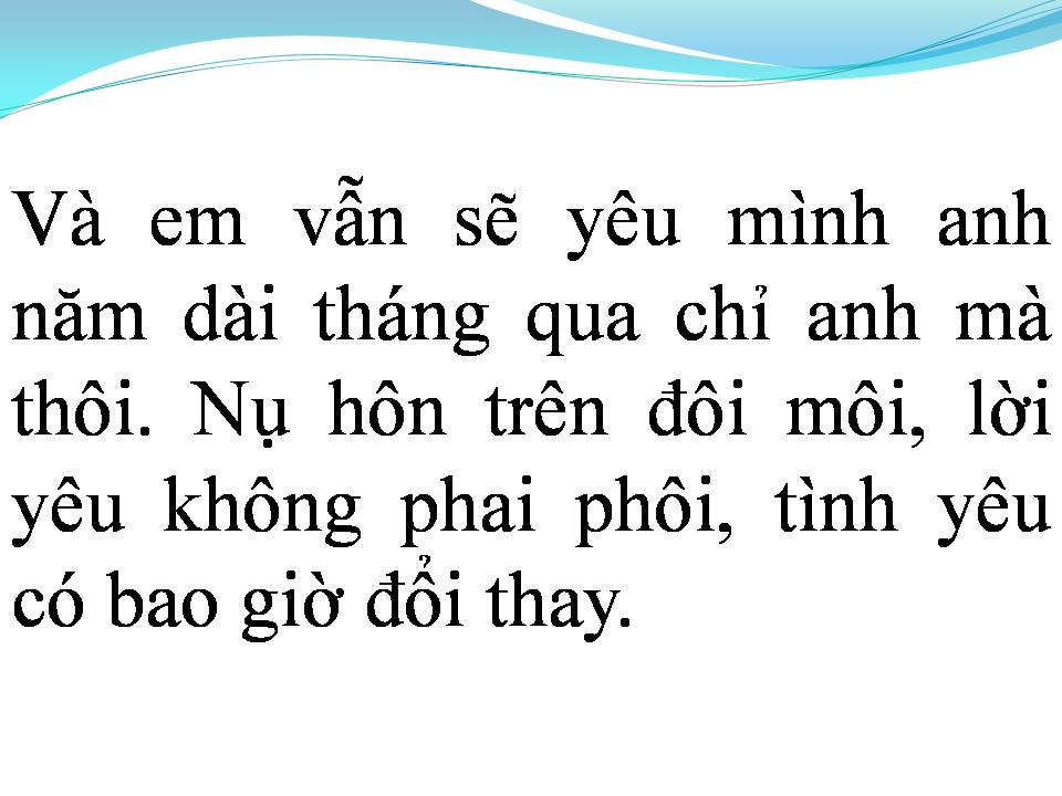 Lời bài hát EM CHỈ YÊU MỘT NGƯỜI