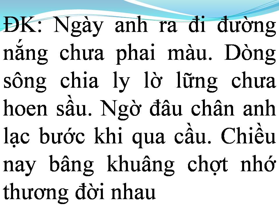 Lời bài hát EM CHỜ ANH TRỞ LẠI
