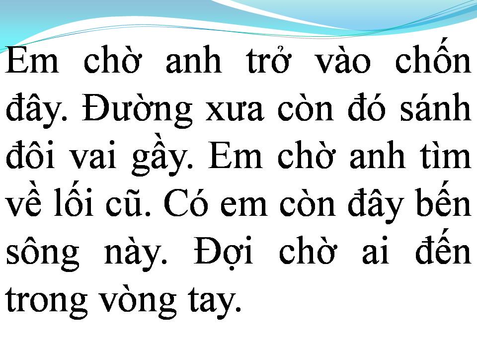 Lời bài hát EM CHỜ ANH TRỞ LẠI