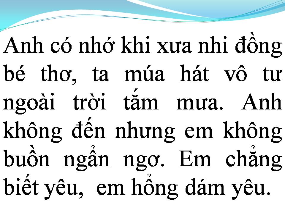 Lời bài hát EM CHƯA BIẾT YÊU