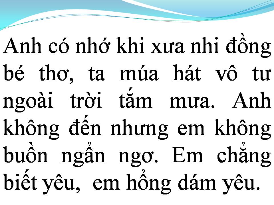Lời bài hát EM CHƯA BIẾT YÊU