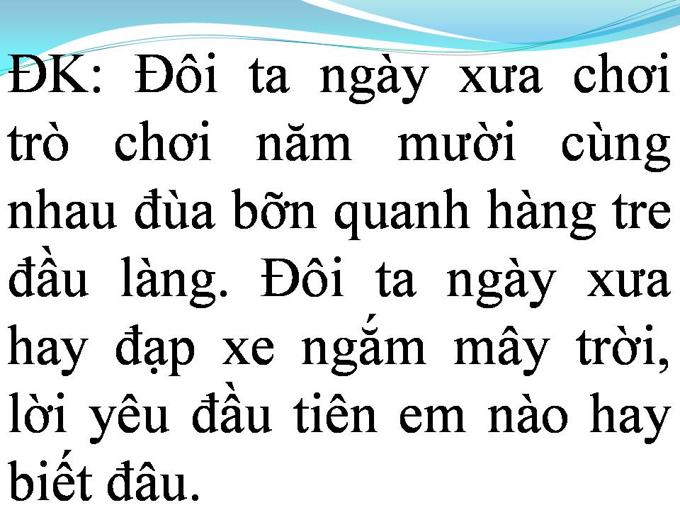 Lời bài hát EM CHƯA BIẾT YÊU