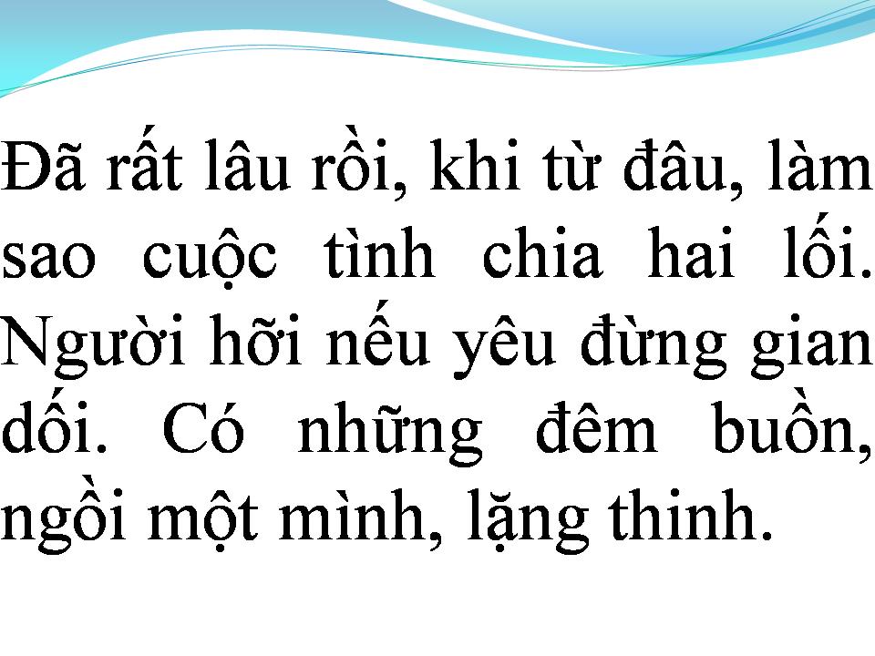 Lời bài hát EM CÓ HIỂU LÒNG ANH