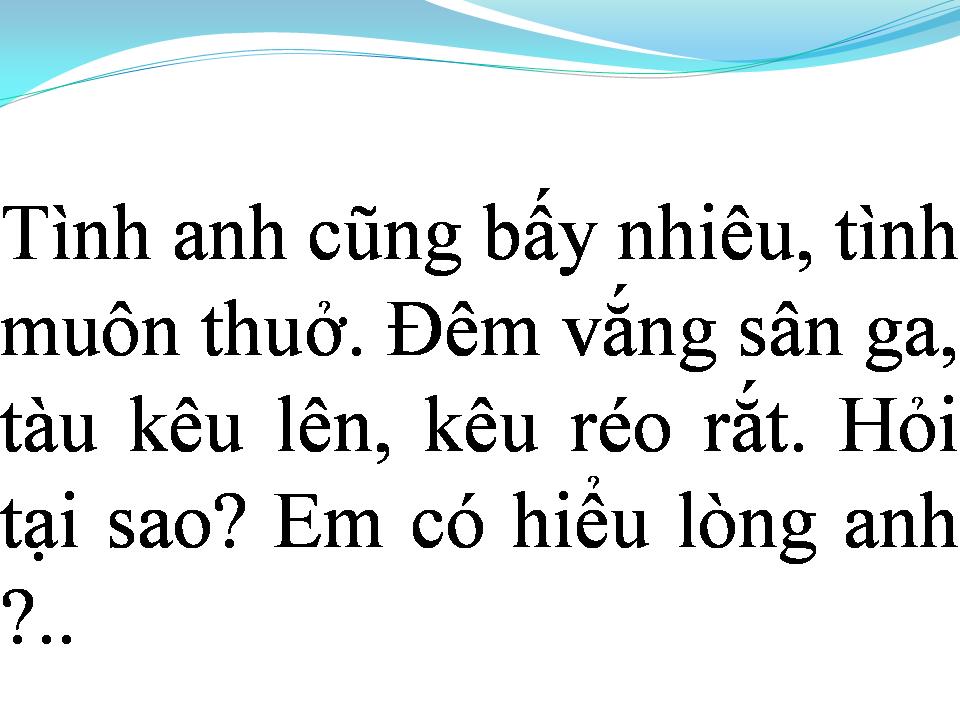 Lời bài hát EM CÓ HIỂU LÒNG ANH