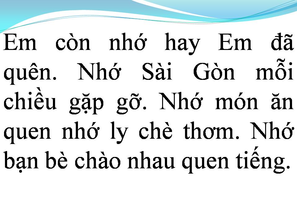 Lời bài hát EM CÒN NHỚ HAY EM ĐÃ QUÊN