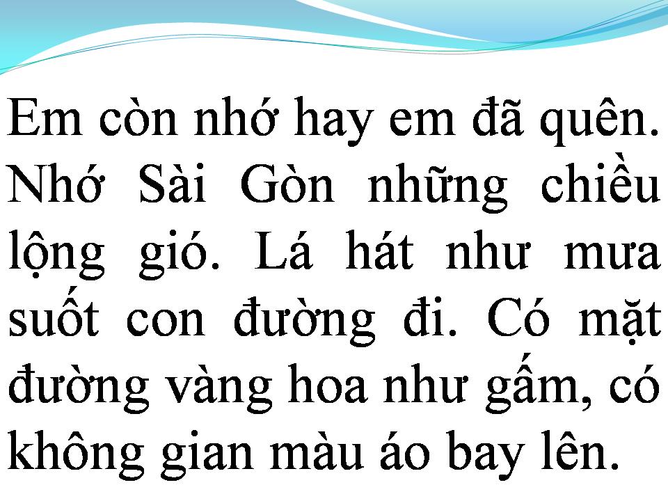 Lời bài hát EM CÒN NHỚ HAY EM ĐÃ QUÊN