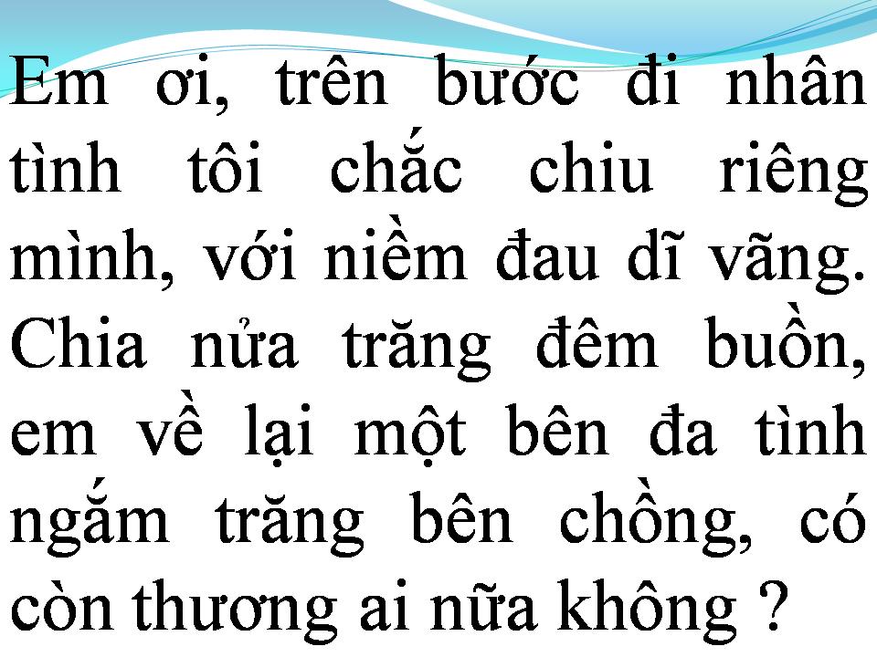 Lời bài hát EM CÒN TUỔI MƯỜI LĂM (TUỔI NÀNG MƯỜI LĂM)