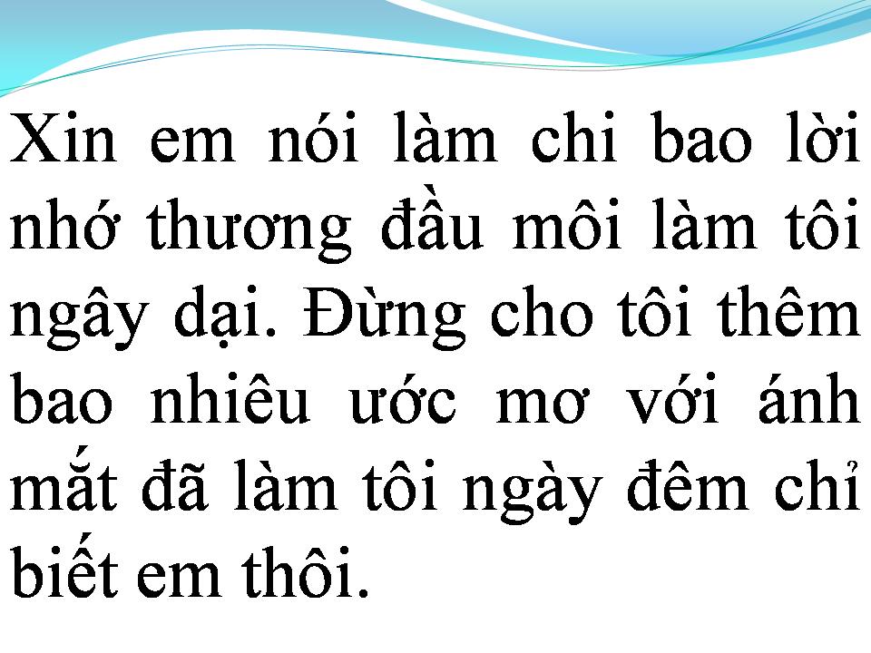 Lời bài hát EM CÒN YÊU TÔI KHÔNG
