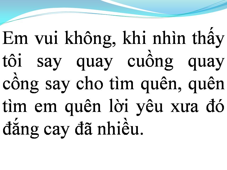 Lời bài hát EM CÒN YÊU TÔI KHÔNG