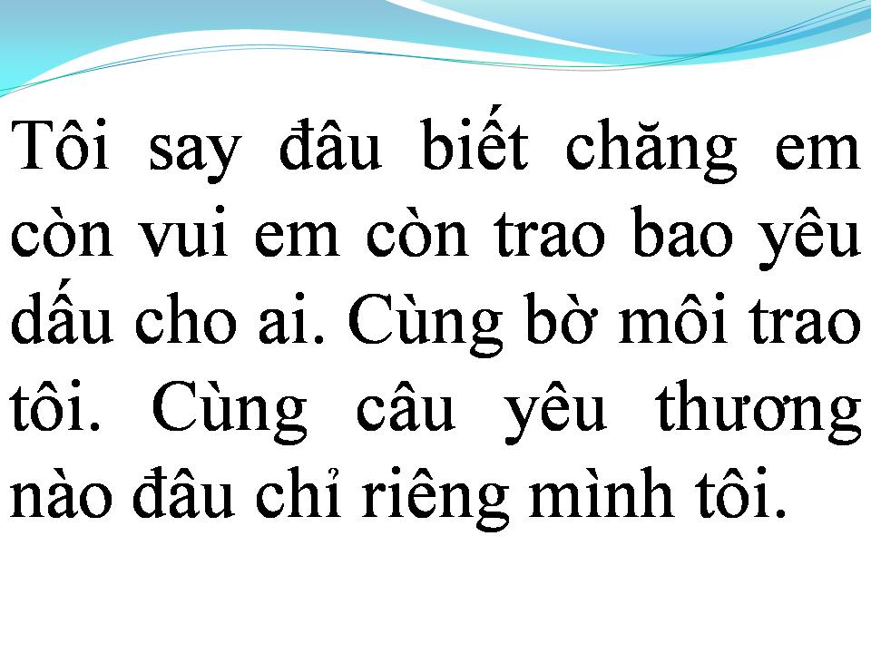 Lời bài hát EM CÒN YÊU TÔI KHÔNG