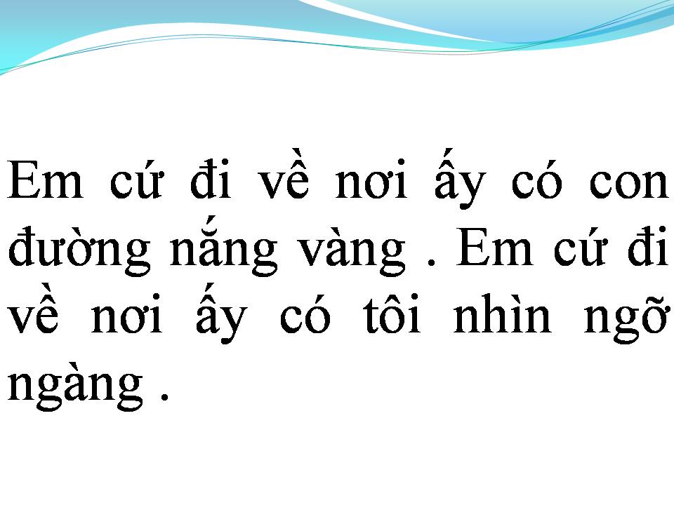 Lời bài hát EM CỨ ĐI
