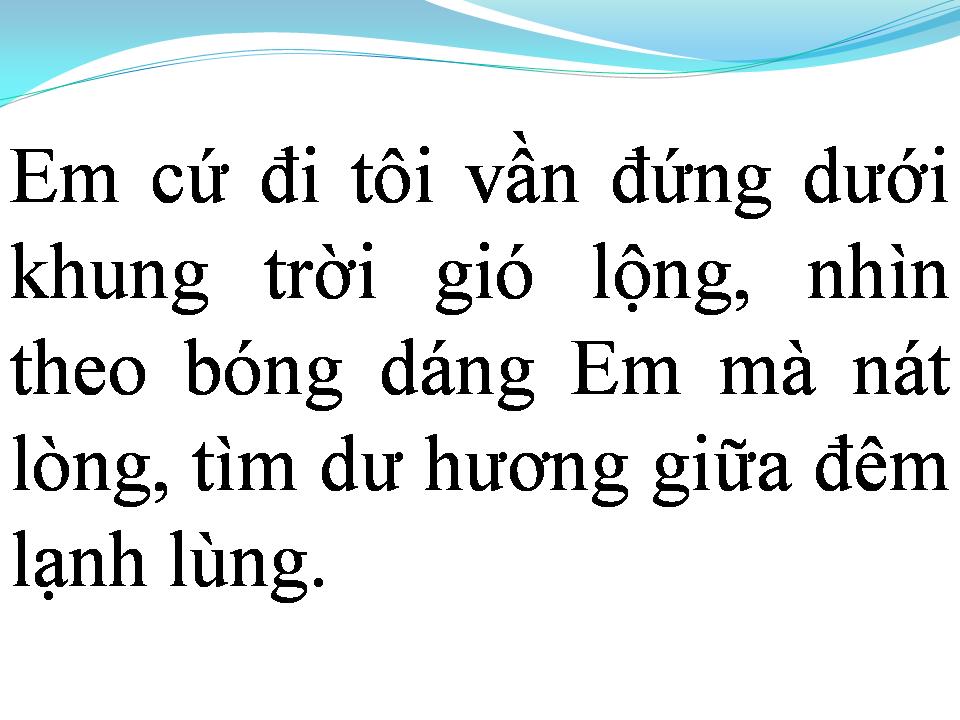 Lời bài hát EM CỨ ĐI
