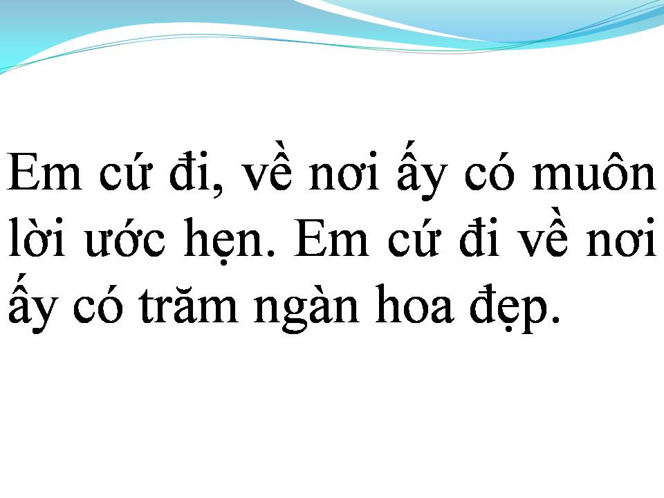 Lời bài hát EM CỨ ĐI