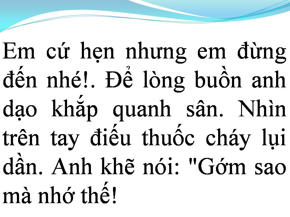 Lời bài hát EM CỨ HẸN