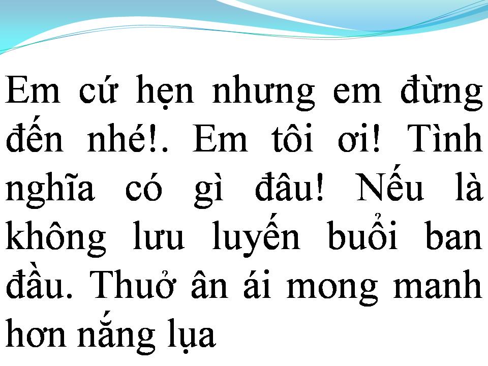 Lời bài hát EM CỨ HẸN