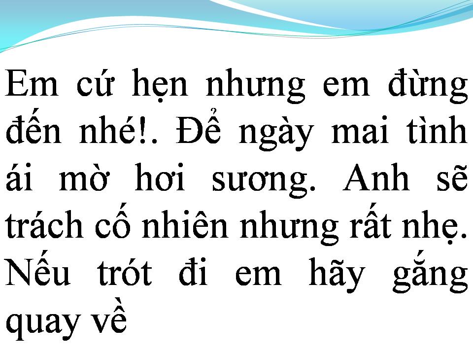 Lời bài hát EM CỨ HẸN