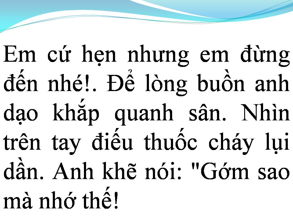 Lời bài hát EM CỨ HẸN
