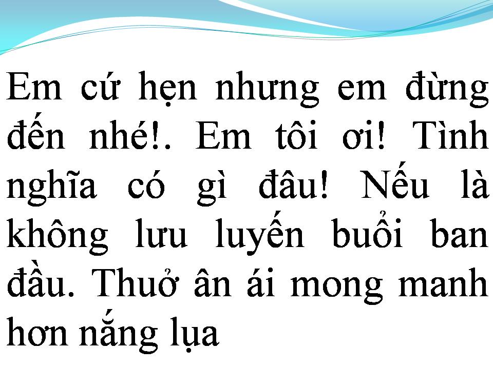 Lời bài hát EM CỨ HẸN