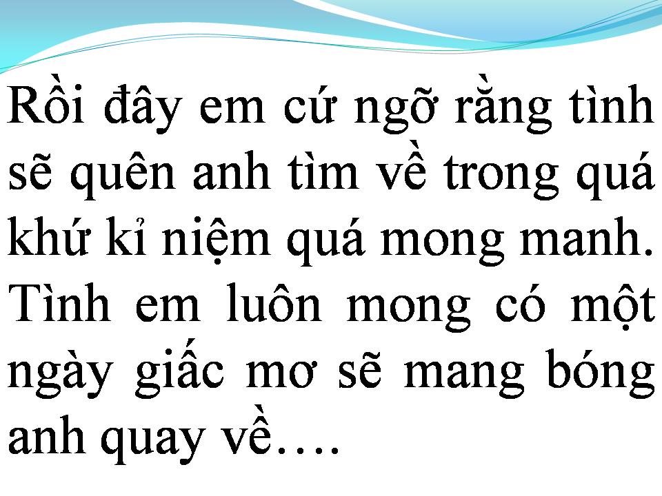 Lời bài hát EM CỨ NGỠ RẰNG