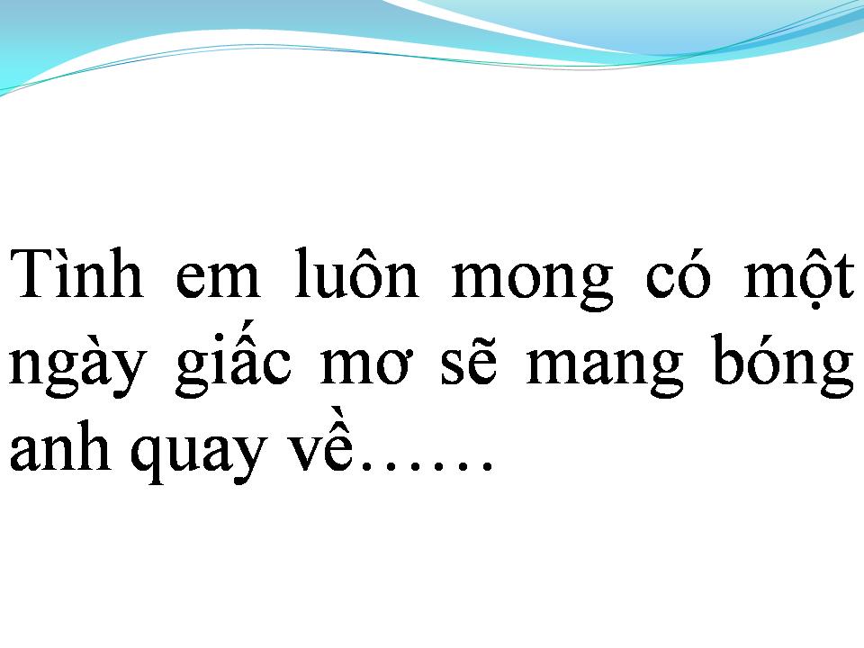 Lời bài hát EM CỨ NGỠ RẰNG