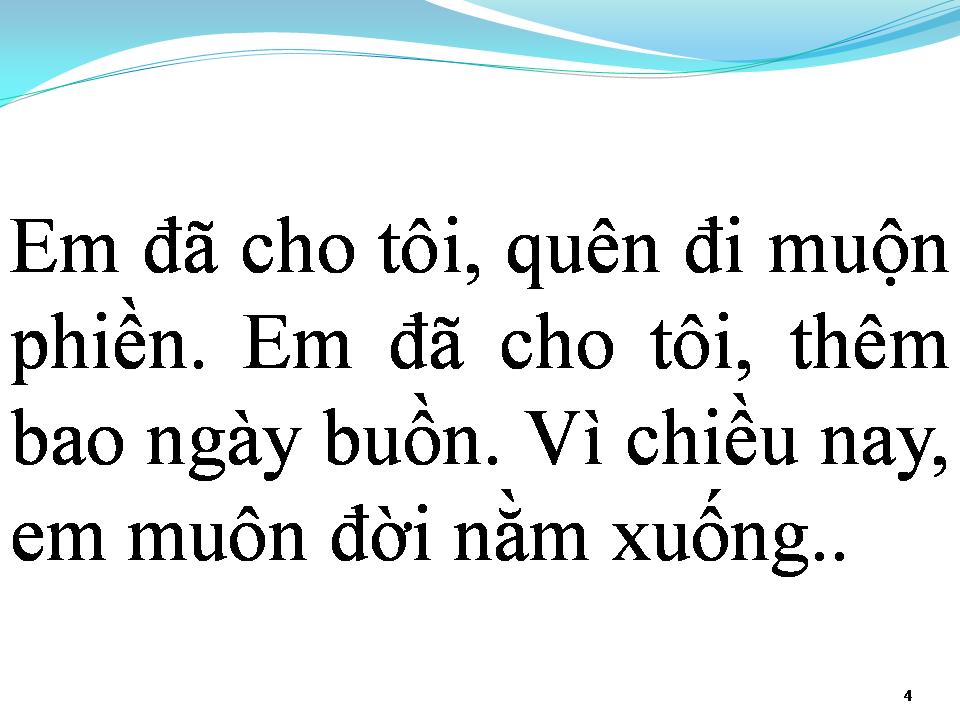 Lời bài hát EM ĐÃ CHO TÔI BẦU TRỜI