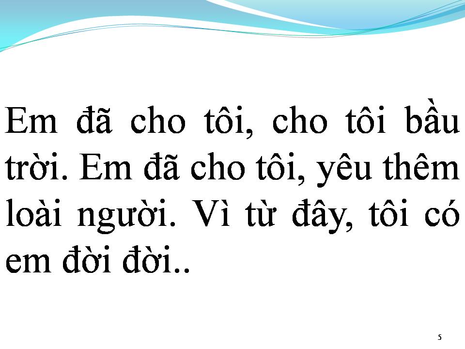 Lời bài hát EM ĐÃ CHO TÔI BẦU TRỜI